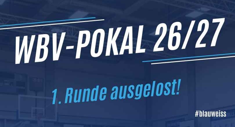 WBV Pokal erste Runde
